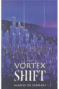 Vortex Shift