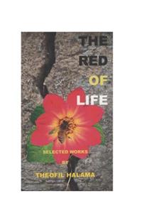 Red of Life: Selected Works