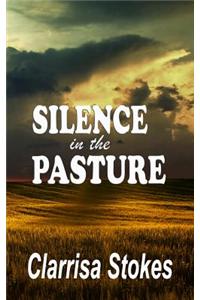 Silence of the Pasture