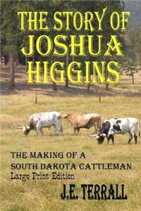 Story of Joshua Higgins