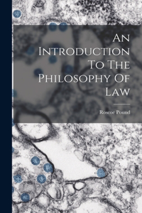 Introduction To The Philosophy Of Law