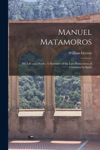 Manuel Matamoros