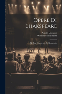 Opere Di Shakspeare