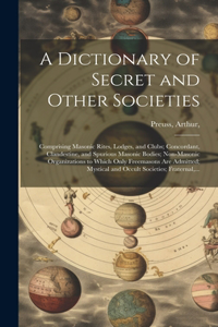 Dictionary of Secret and Other Societies