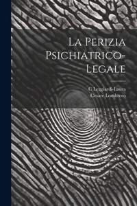 Perizia Psichiatrico-Legale