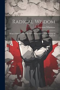Radical Wisdom
