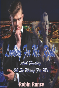 Looking For Mr. Right