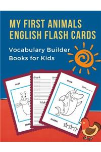 My First Animals English Flash Cards Vocabulary Builder Books for Kids