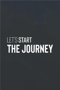 Let's Start A Journey