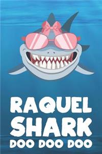 Raquel - Shark Doo Doo Doo