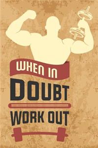 When In Doubt Workout