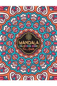 Mandala Coloring Book for Adults: 99+ Unique Simple Mandala Designs and Stress Relieving Pretty Mandala Flower for Adult Relaxation, Meditation, and Happiness