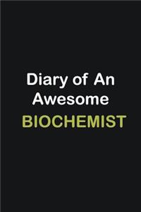 Diary of an awesome Biochemist