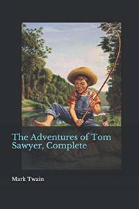 The Adventures of Tom Sawyer, Complete
