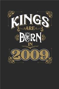 Kings Are Born In 2009