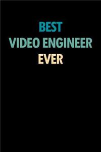 Best Video Engineer Ever