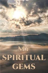My Spiritual Gems