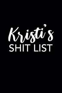 Kristi's Shit List
