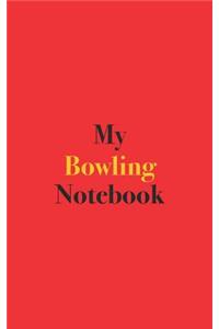 My Bowling Notebook