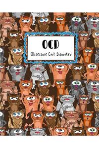 OCD Obsessive Cat Disorder