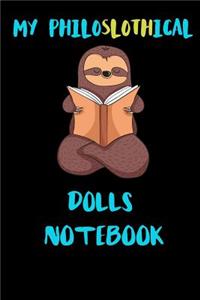 My Philoslothical Dolls Notebook