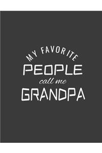 My favorite people call me Grandpa