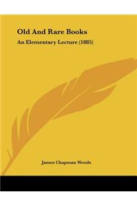 Old And Rare Books
