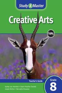 Study & Master Creative Arts Teacher's Guide Teacher's Guide