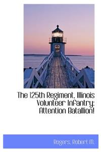 125th Regiment, Illinois Volunteer Infantry