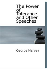 The Power of Tolerance and Other Speeches