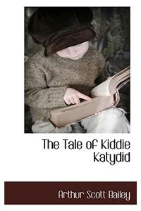 Tale of Kiddie Katydid