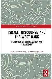 Israeli Discourse and the West Bank