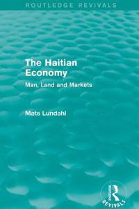 The Haitian Economy (Routledge Revivals)