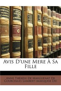 Avis d'Une Mere À Sa Fille