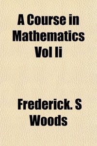 A Course in Mathematics Vol II