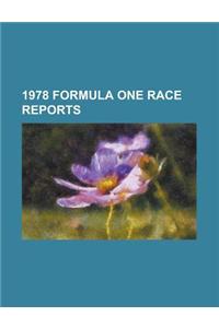 1978 Formula One Race Reports