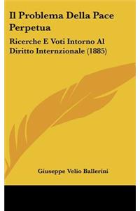 Il Problema Della Pace Perpetua