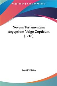 Novum Testamentum Aegyptium Vulgo Copticum (1716)