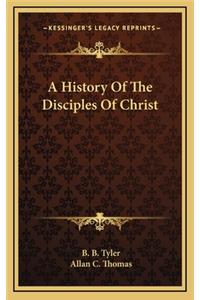 A History Of The Disciples Of Christ