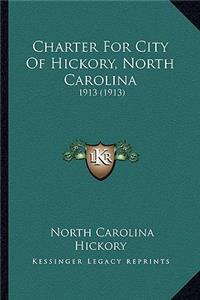 Charter for City of Hickory, North Carolina