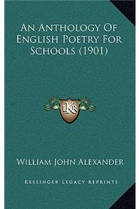 An Anthology of English Poetry for Schools (1901)