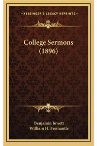 College Sermons (1896)