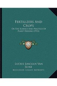 Fertilizers and Crops