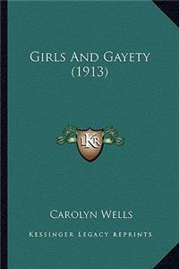 Girls and Gayety (1913)