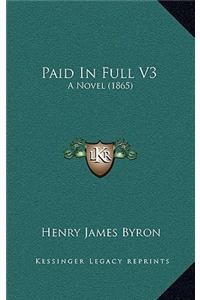Paid in Full V3