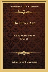 The Silver Age