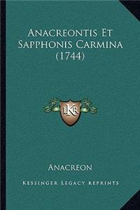 Anacreontis Et Sapphonis Carmina (1744)