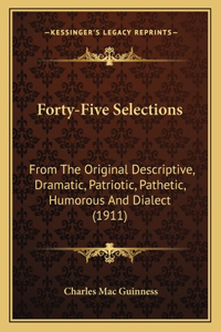 Forty-Five Selections
