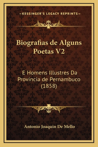 Biografias de Alguns Poetas V2