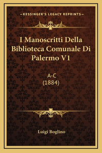 I Manoscritti Della Biblioteca Comunale Di Palermo V1